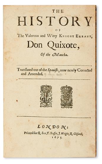 CERVANTES SAAVEDRA, MIGUEL DE. The History of the Valorous and Witty Knight Errant, Don Quixote of the Mancha.  1675-72